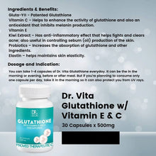 Load image into Gallery viewer, Dr. Vita Glutathione (with Vitamin E & Vitamin C) 500mg x 30 Capsules